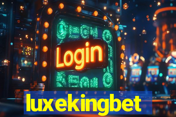 luxekingbet