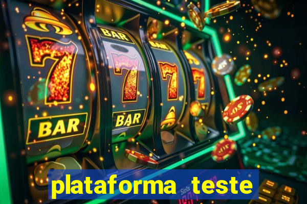 plataforma teste fortune tiger