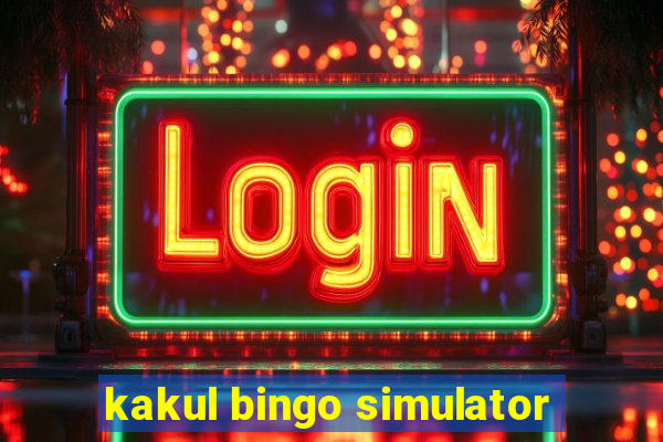 kakul bingo simulator