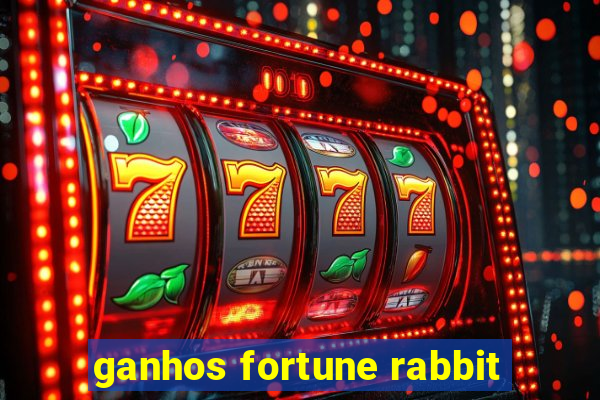 ganhos fortune rabbit