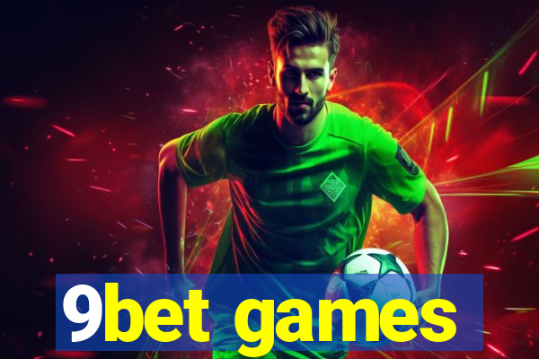 9bet games