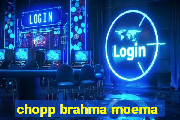 chopp brahma moema