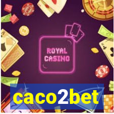 caco2bet