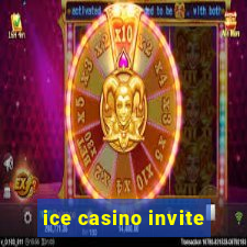 ice casino invite