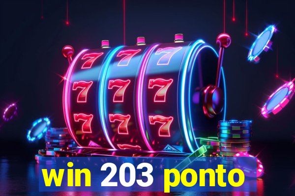 win 203 ponto