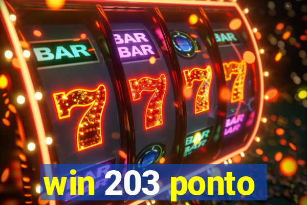 win 203 ponto