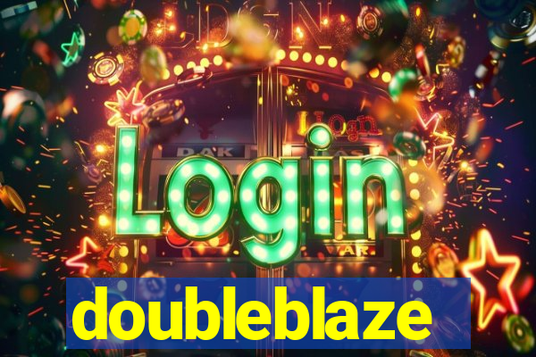 doubleblaze