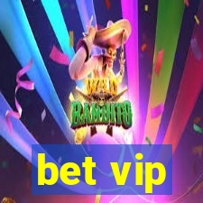 bet vip