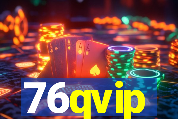 76qvip