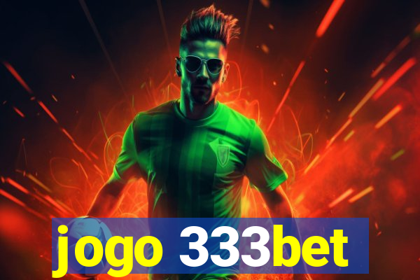 jogo 333bet