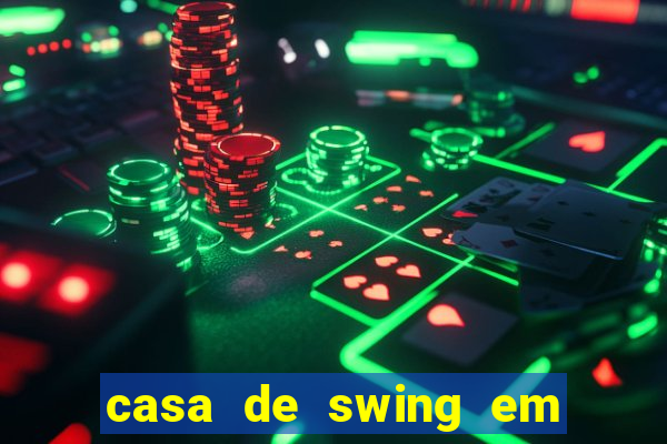 casa de swing em foz do igua莽u