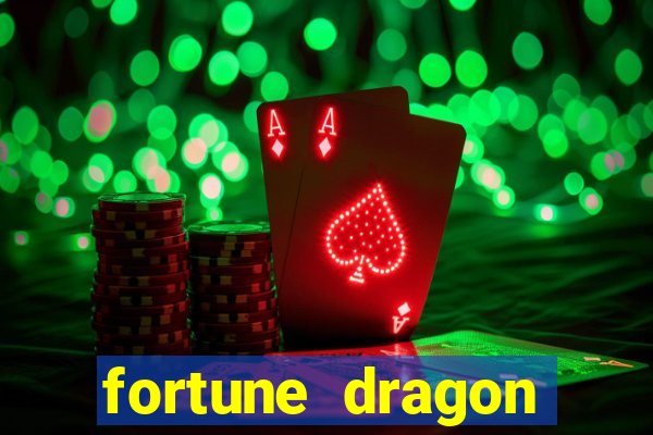 fortune dragon melhor horário para jogar