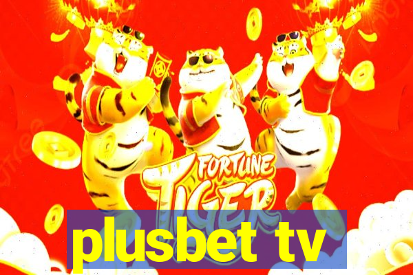 plusbet tv