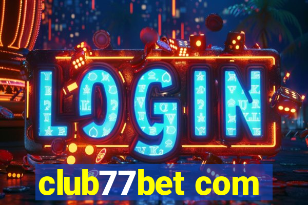 club77bet com