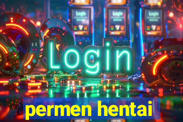 permen hentai