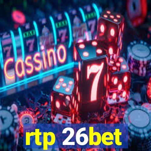 rtp 26bet