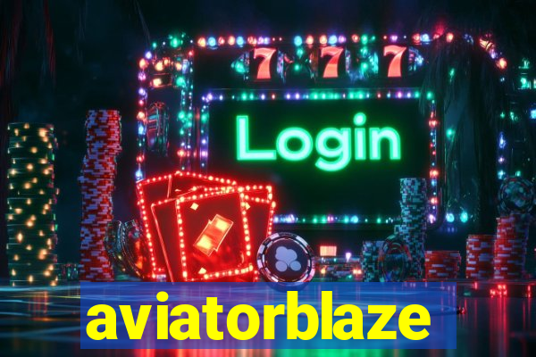 aviatorblaze