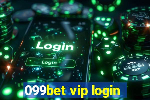 099bet vip login