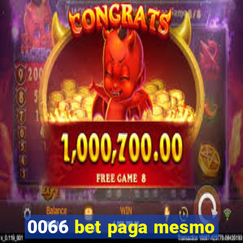 0066 bet paga mesmo