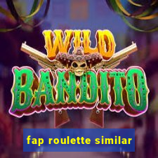 fap roulette similar