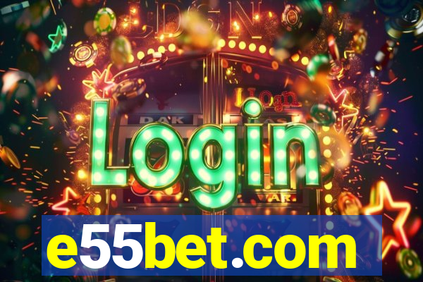 e55bet.com