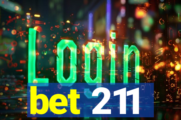 bet 211