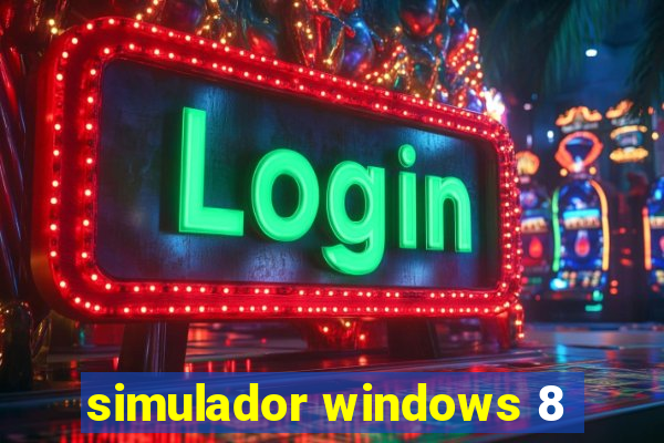 simulador windows 8