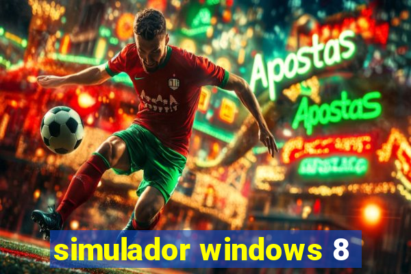 simulador windows 8