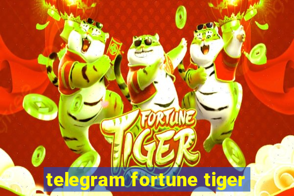 telegram fortune tiger