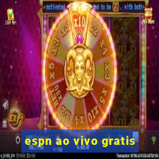 espn ao vivo gratis