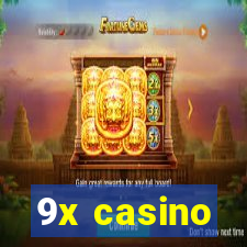 9x casino