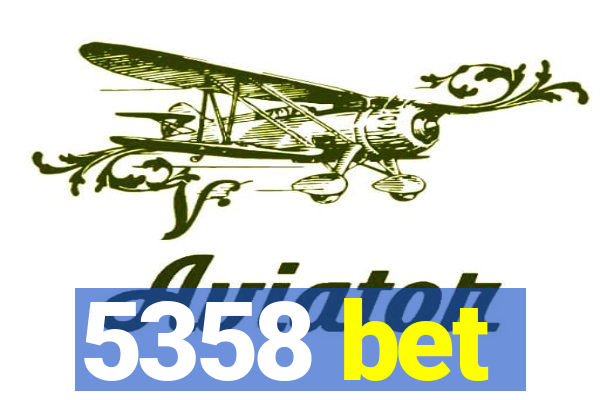 5358 bet