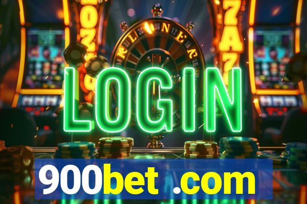 900bet .com