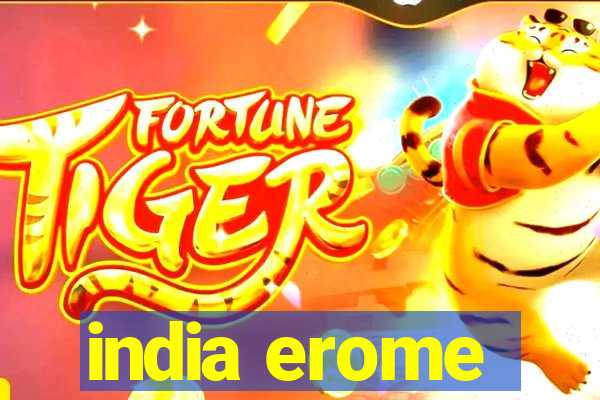 india erome