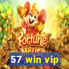 57 win vip