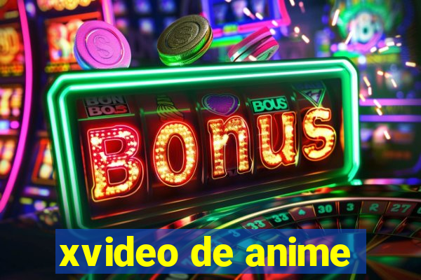 xvideo de anime