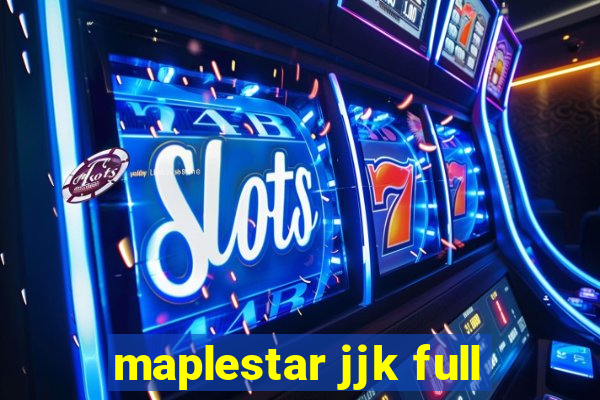 maplestar jjk full