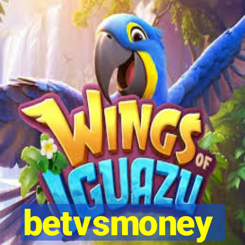 betvsmoney