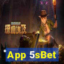 App 5sBet