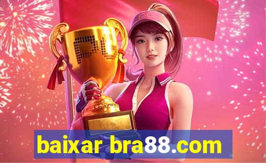 baixar bra88.com