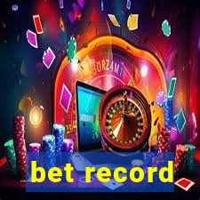 bet record