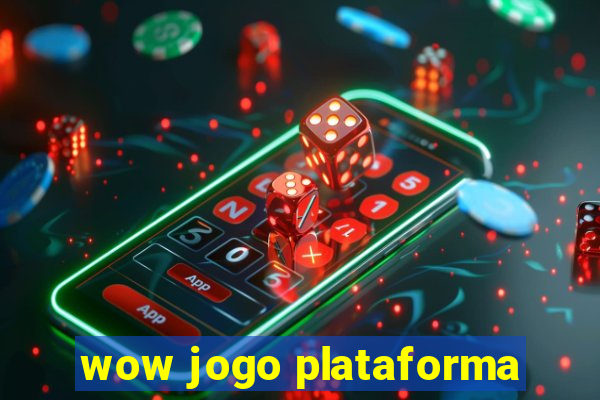 wow jogo plataforma