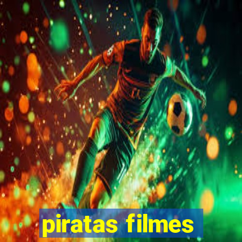 piratas filmes