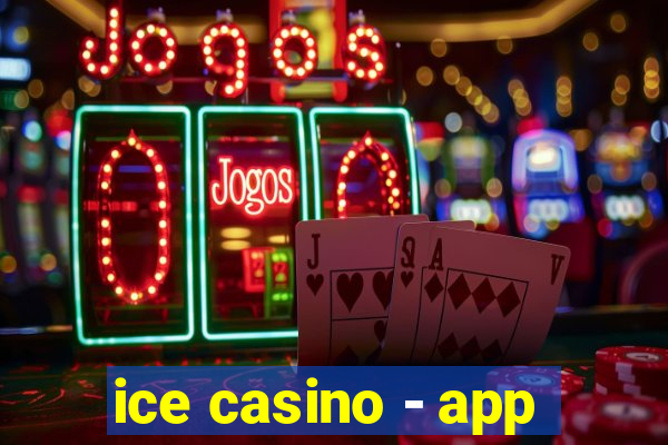 ice casino - app