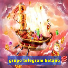 grupo telegram betano