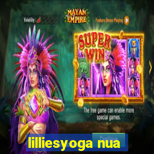 lilliesyoga nua