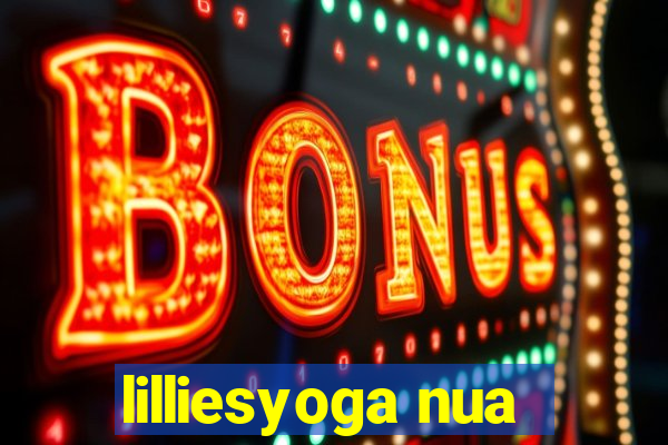 lilliesyoga nua