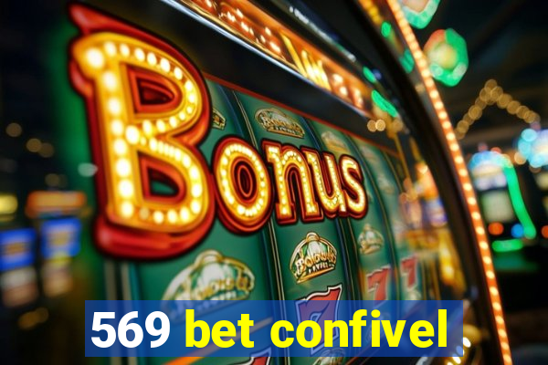 569 bet confivel