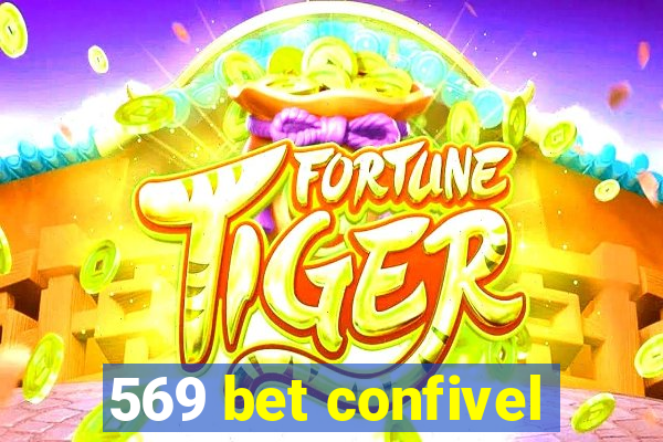 569 bet confivel