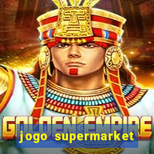 jogo supermarket spree demo